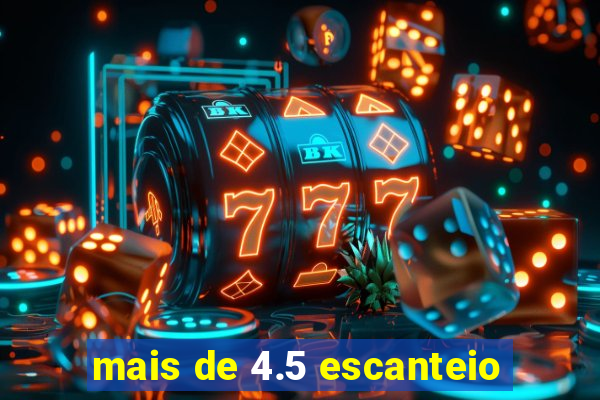 mais de 4.5 escanteio